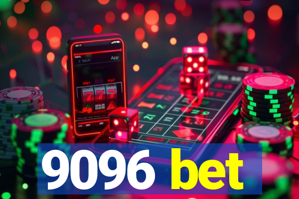 9096 bet